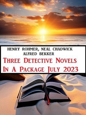 cover image of Three Detective Novels In a Package July 2023